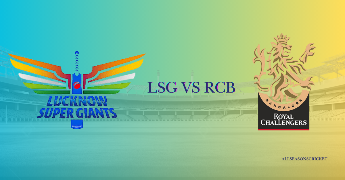 LSG vs RCB