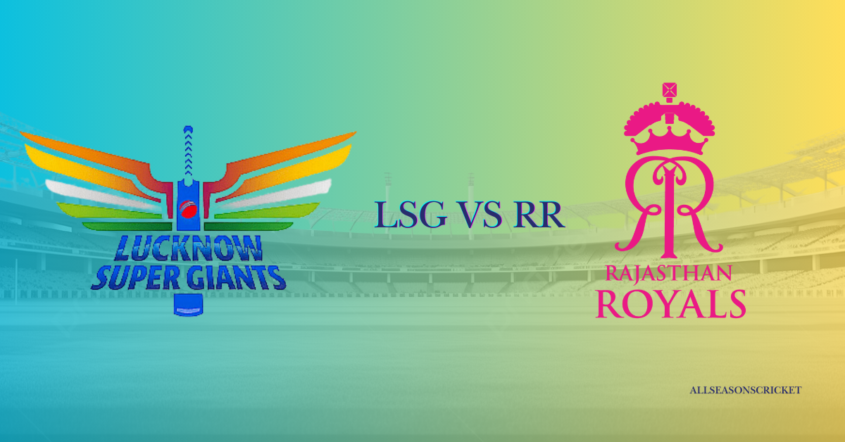 LSG vs RR