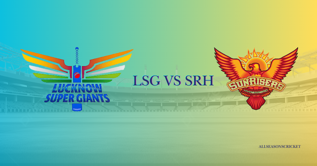 LSG vs SRH